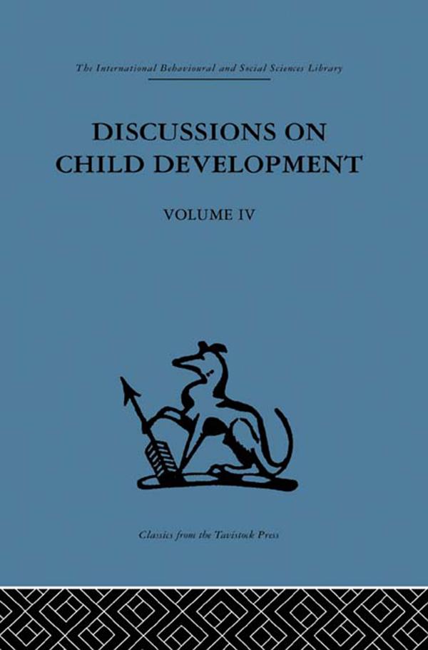 Discussions on Child Development by Barbel Inhelder, J. M. Tanner