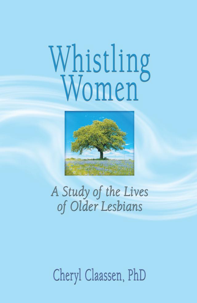 Whistling Women by Cheryl Claassen, J Dianne Garner