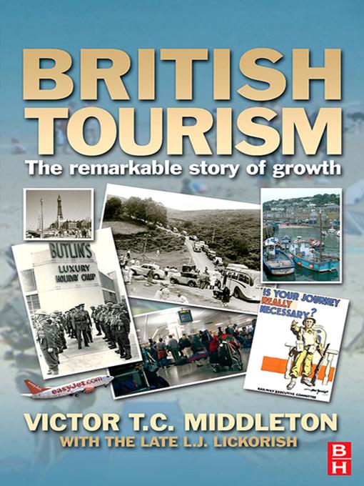 British Tourism by Leonard J Lickorish, Victor T.C. Middleton