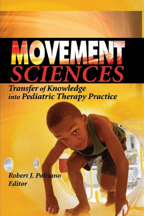 Movement Sciences by Robert J Palisano
