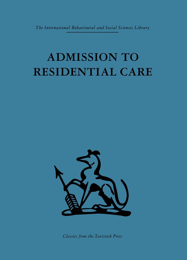 Admission to Residential Care by Frank Hall, Frank Hall **Nfa**, Glenys Jones, Paul Brearley, Penny Gutridge
