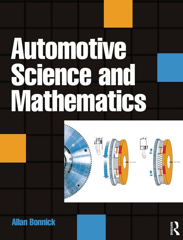 Automotive Science and Mathematics by Allan Bonnick