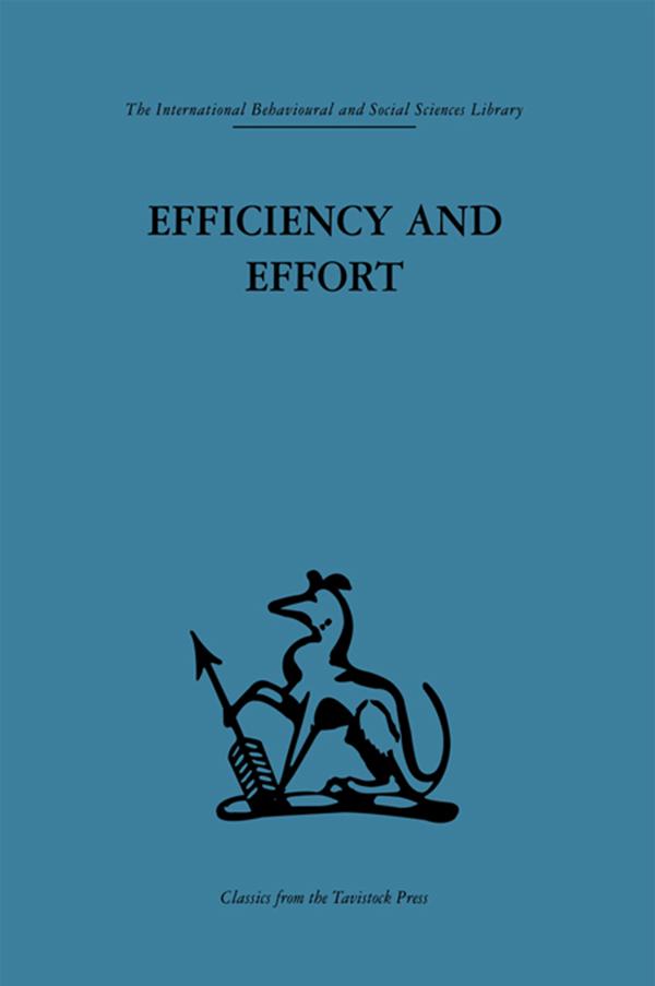 Efficiency and Effort by W. Baldamus