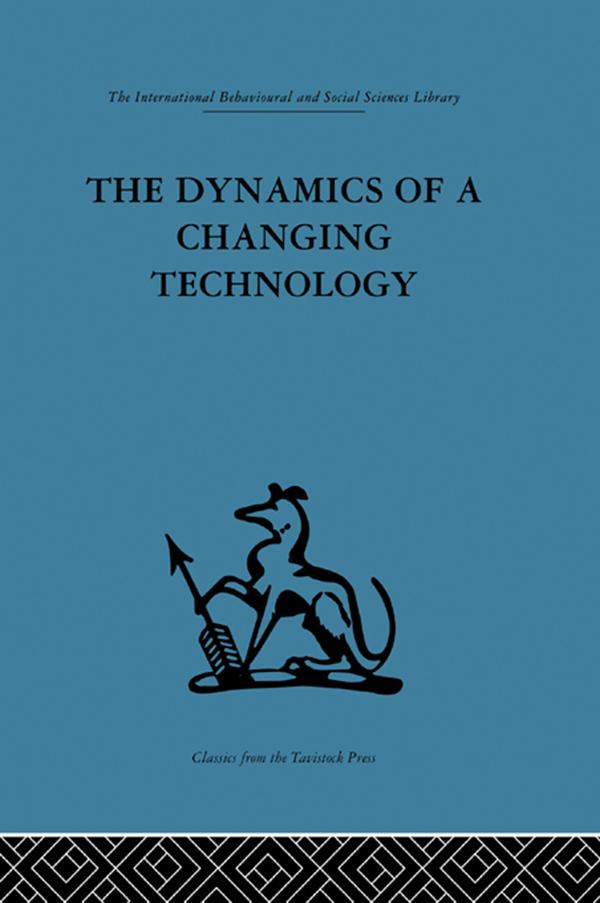 The Dynamics of a Changing Technology by Douglas Hooper, Peter J. Fensham