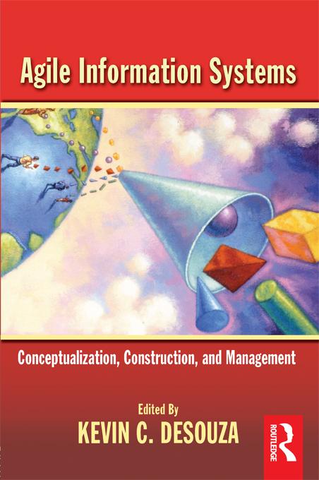 Agile Information Systems by Kevin Desouza