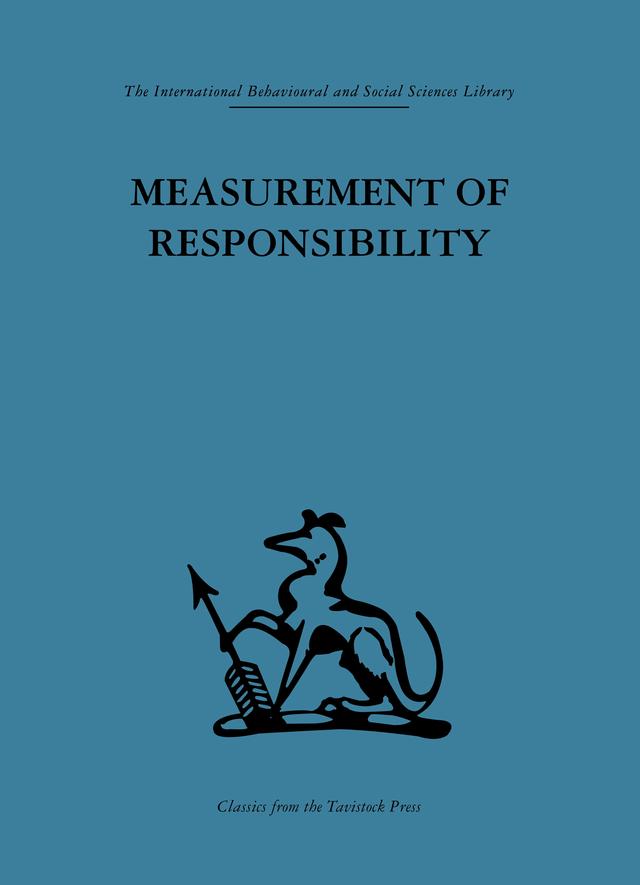 Measurement of Responsibility by Elliott Jaques