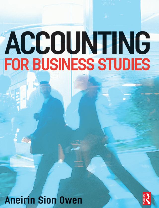 Accounting for Business Studies by Aneirin Owen