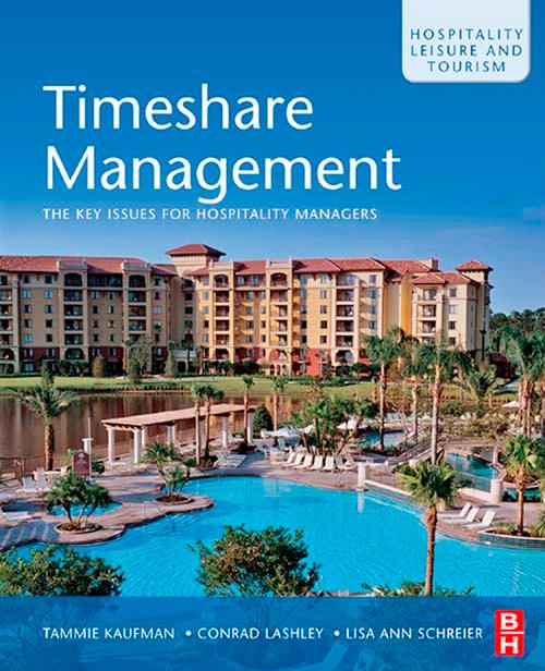 Timeshare Management: An Introduction to Vacation Ownership by Tammie Kaufman