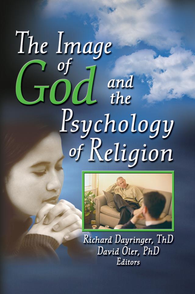 The Image of God and the Psychology of Religion by David Oler, Richard L Dayringer
