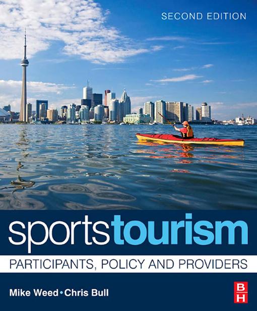 Sports Tourism by Chris Bull, Mike Weed