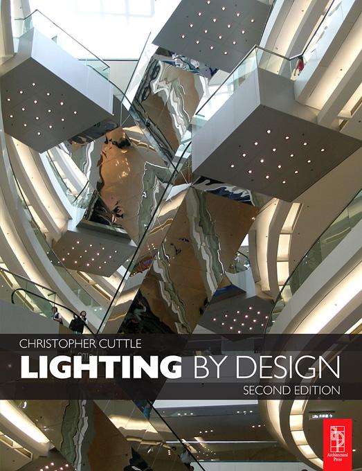 Lighting by Design by Christopher Cuttle