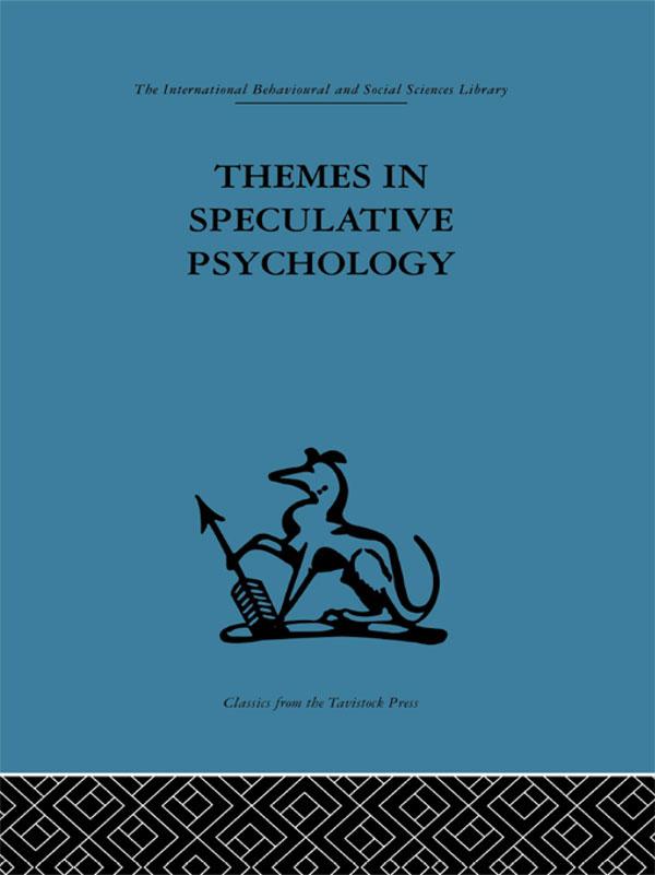 Themes in Speculative Psychology by Nehemiah Jordan