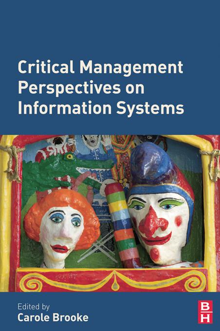 Critical Management Perspectives on Information Systems by Carole Brooke
