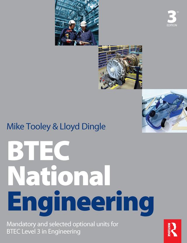 BTEC National Engineering by Lloyd Dingle, Mike Tooley