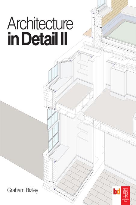 Architecture in Detail II by Graham Bizley