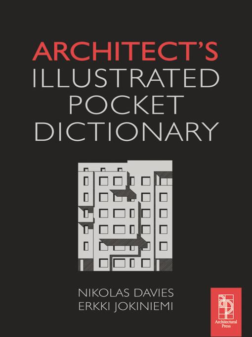 Architect's Illustrated Pocket Dictionary by Erkki Jokiniemi, Nikolas Davies