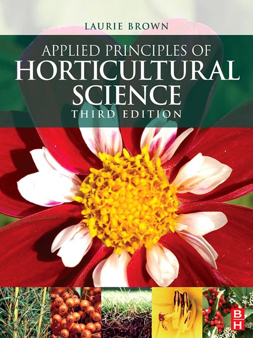 Applied Principles of Horticultural Science by Laurie Brown