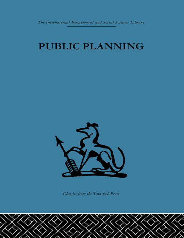 Public Planning by J. M. Power, John Friend