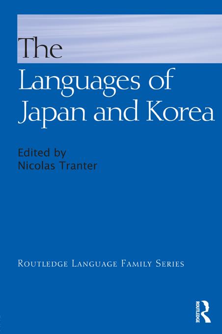 The Languages of Japan and Korea by Nicolas Tranter