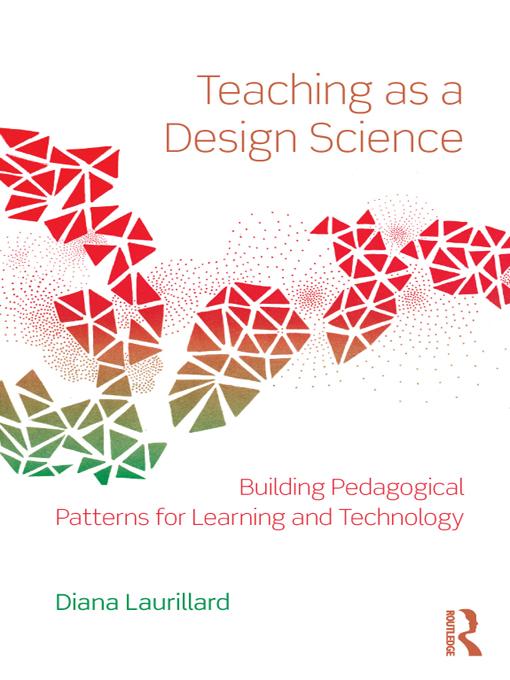 Teaching as a Design Science by Diana Laurillard
