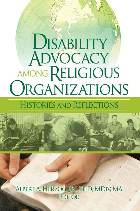 Disability Advocacy Among Religious Organizations by Albert Herzog