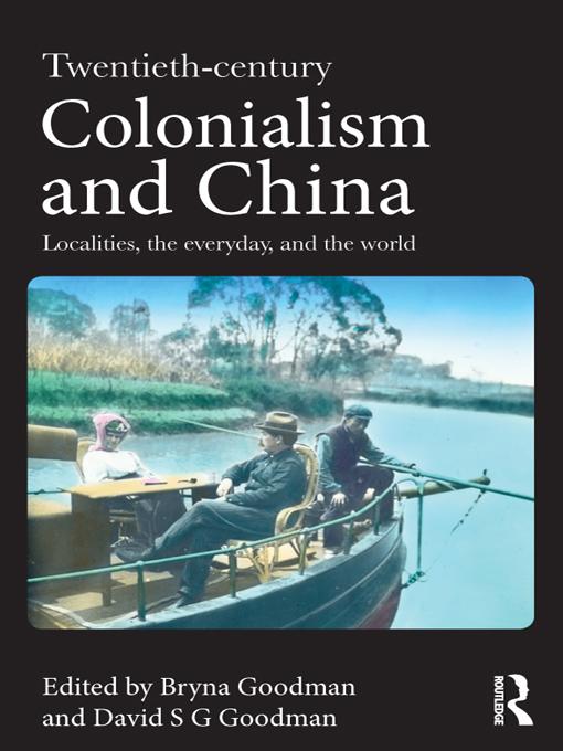 Twentieth Century Colonialism and China