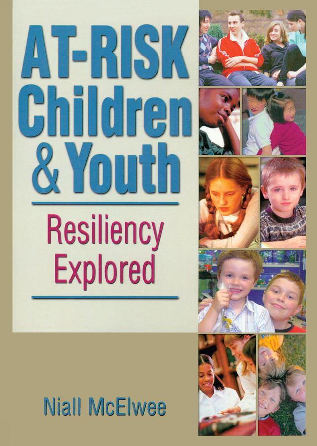 At-Risk Children and Youth by Niall McElwee