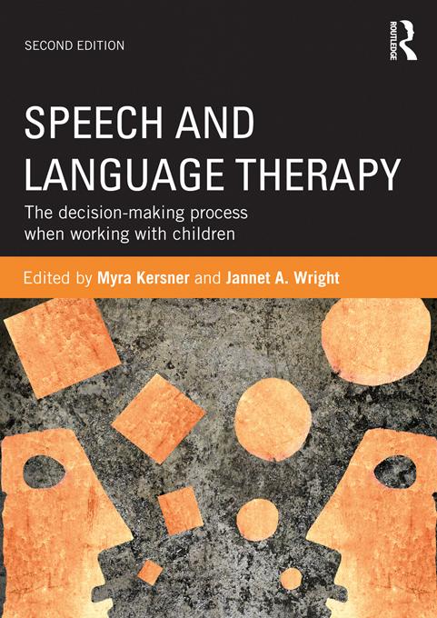 Speech and Language Therapy by Jannet Wright, Myra Kersner