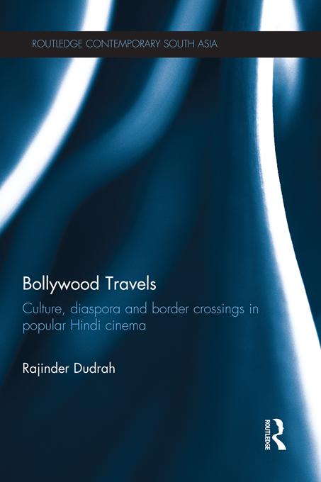 Bollywood Travels by Rajinder Dudrah