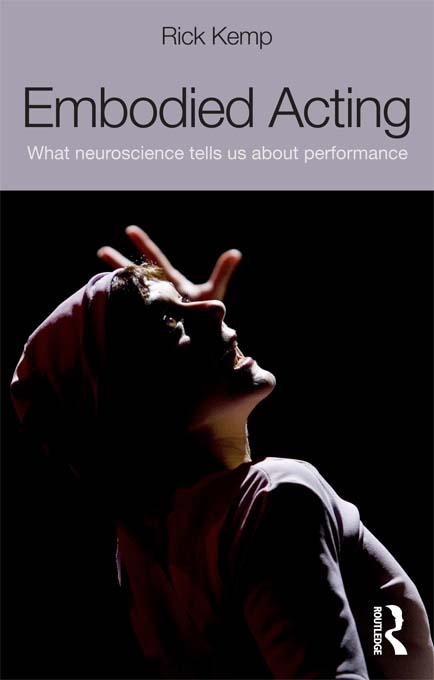 Embodied Acting by Rick Kemp
