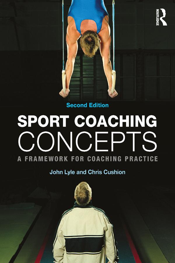 Sport Coaching Concepts by Chris Cushion, John Lyle