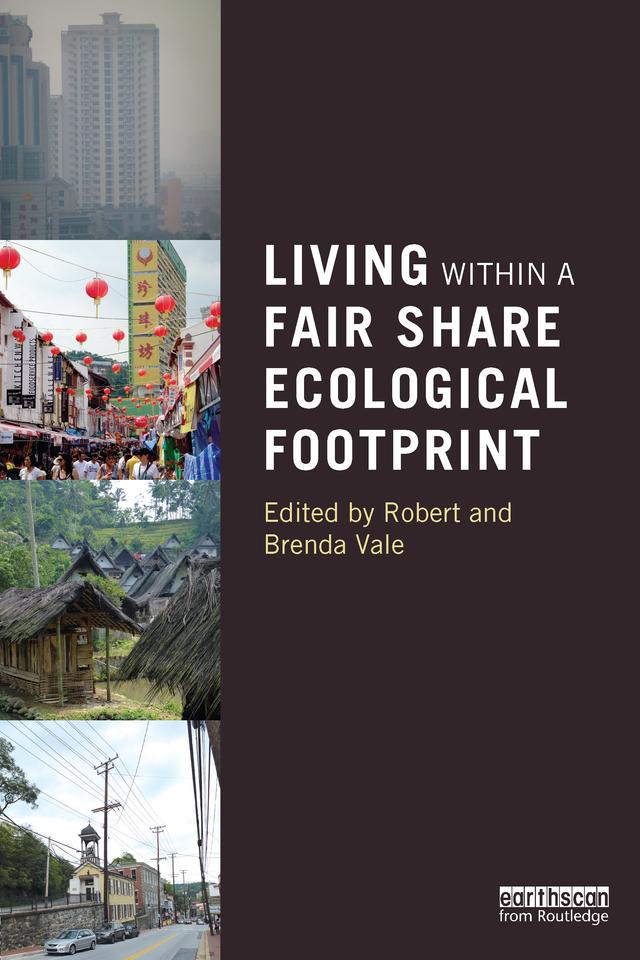 Living within a Fair Share Ecological Footprint by Brenda Vale, Robert Vale