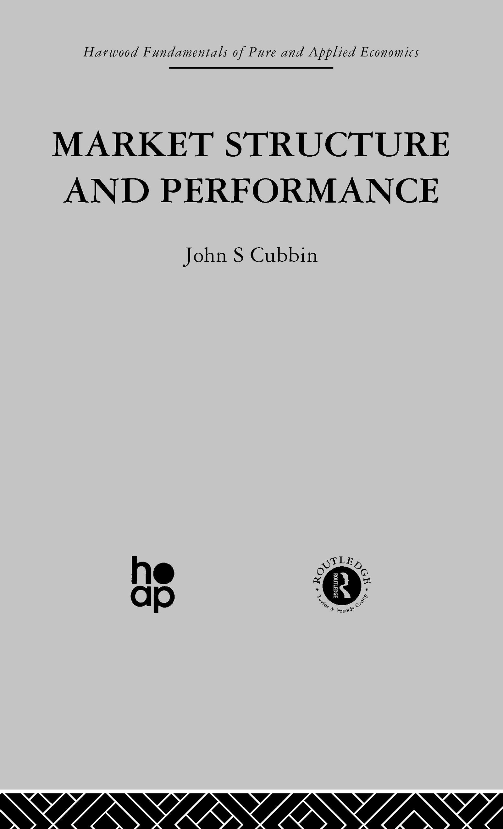 Market Structure and Performance