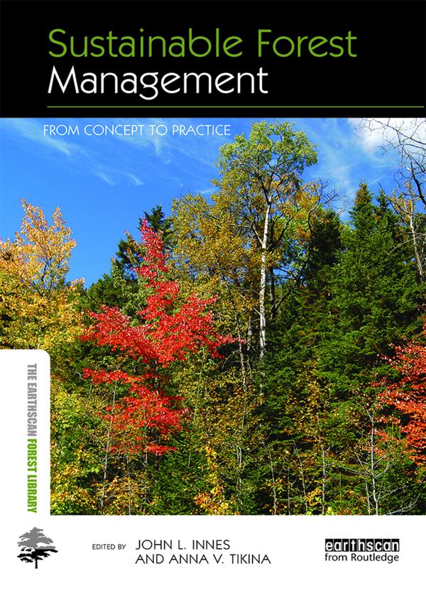 Sustainable Forest Management by Anna V. Tikina, John L. Innes