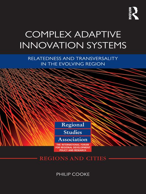 Complex Adaptive Innovation Systems by Philip Cooke