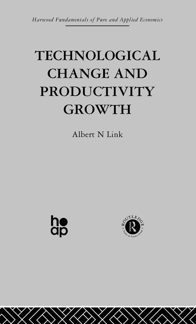 Technological Change & Productivity Growth by A. Link