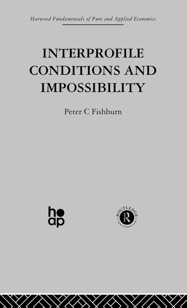 Interprofile Conditions and Impossibility by Peter C. Fishburn