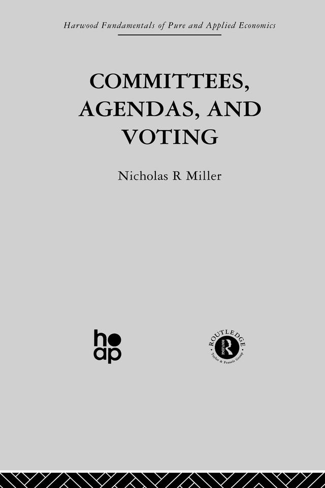 Committees, Agendas and Voting by Nicholas R. Miller