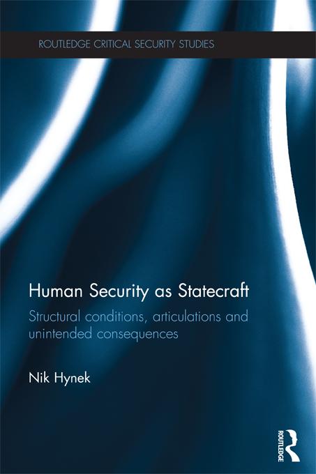 Human Security as Statecraft by Nik Hynek
