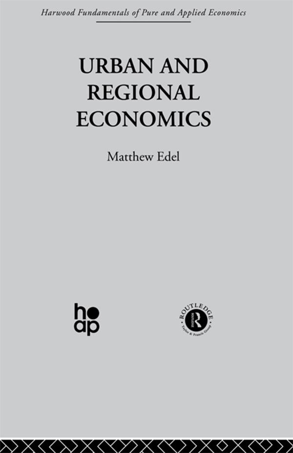 Urban and Regional Economics by M. Edel
