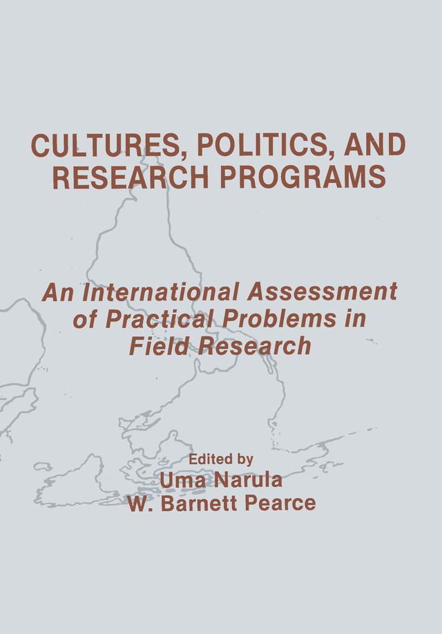 Cultures, Politics, and Research Programs by Uma Narula, W. Barnett Pearce