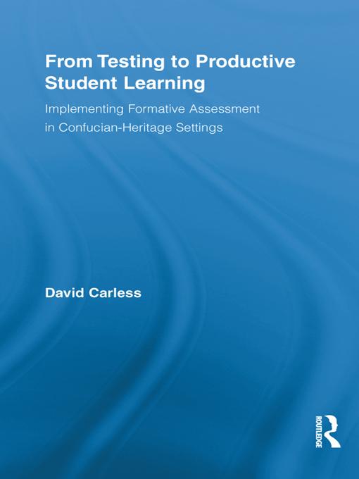 From Testing to Productive Student Learning by David Carless