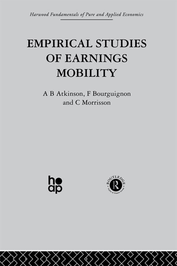 Empirical Studies of Earnings Mobility by A. Atkinson, Bourguinon, C. Morris