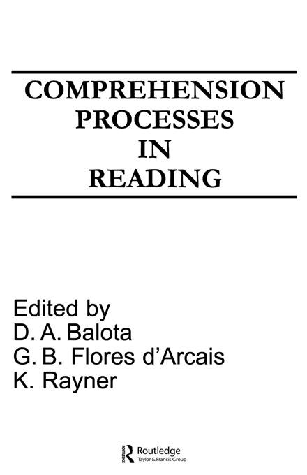 Comprehension Processes in Reading by David A. Balota, G.B. Flores d'Arcais, Keith Rayner