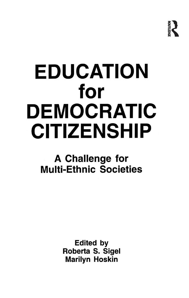 Education for Democratic Citizenship by Marilyn B. Hoskin, Roberta S. Sigel