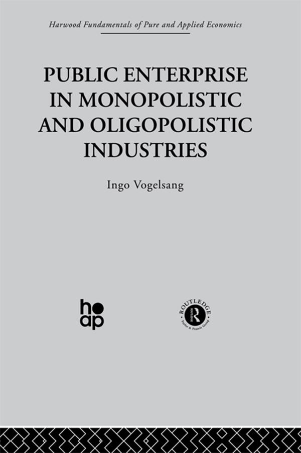 Public Enterprise in Monopolistic and Oligopolistic Enterprises by I Vogelsang