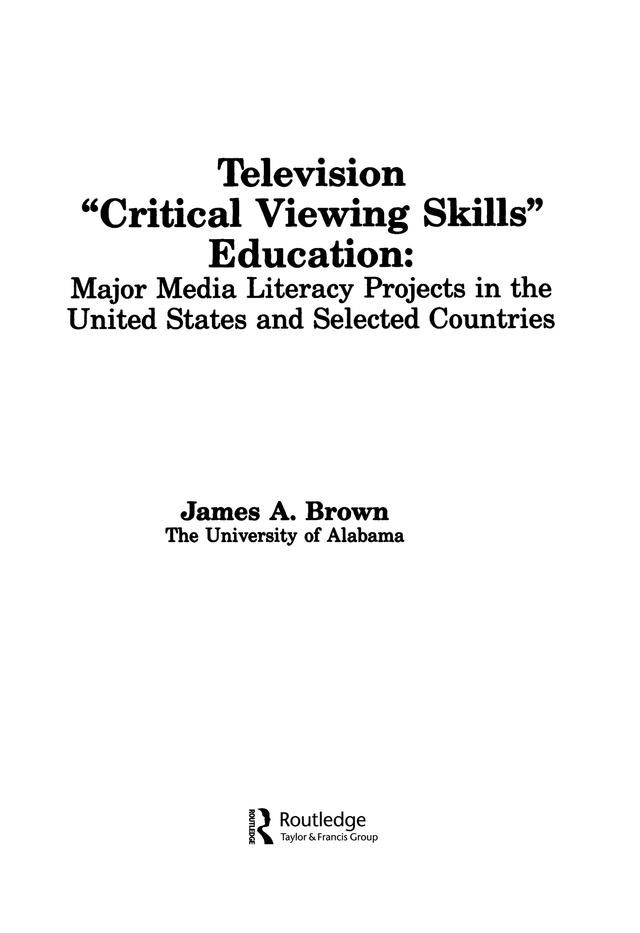 Television ',Critical Viewing Skills', Education by James A. Brown