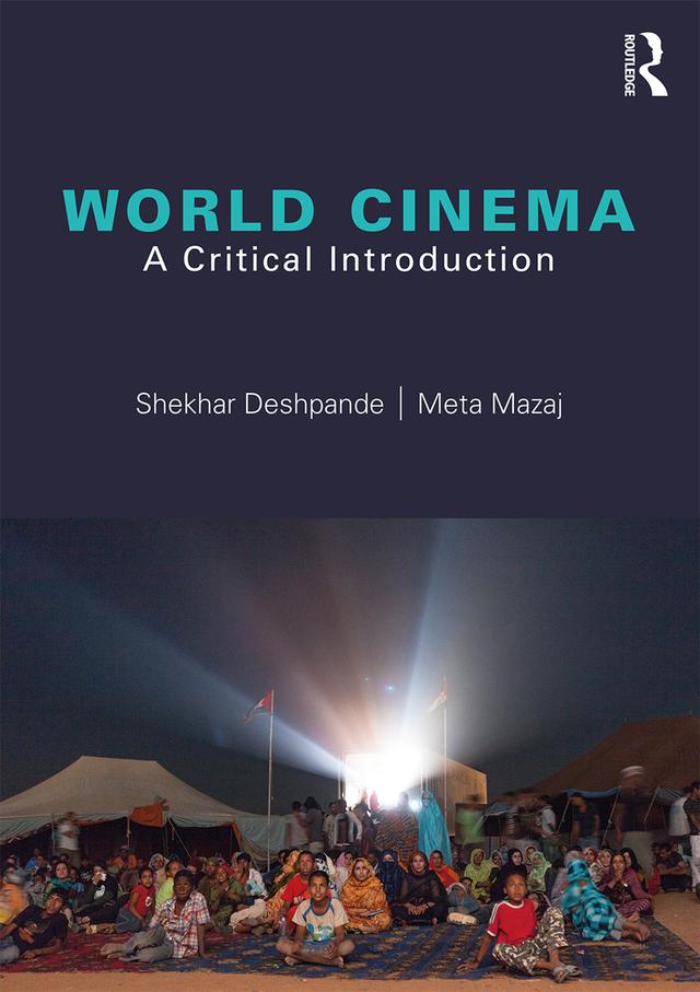 World Cinema by Meta Mazaj, Shekhar Deshpande