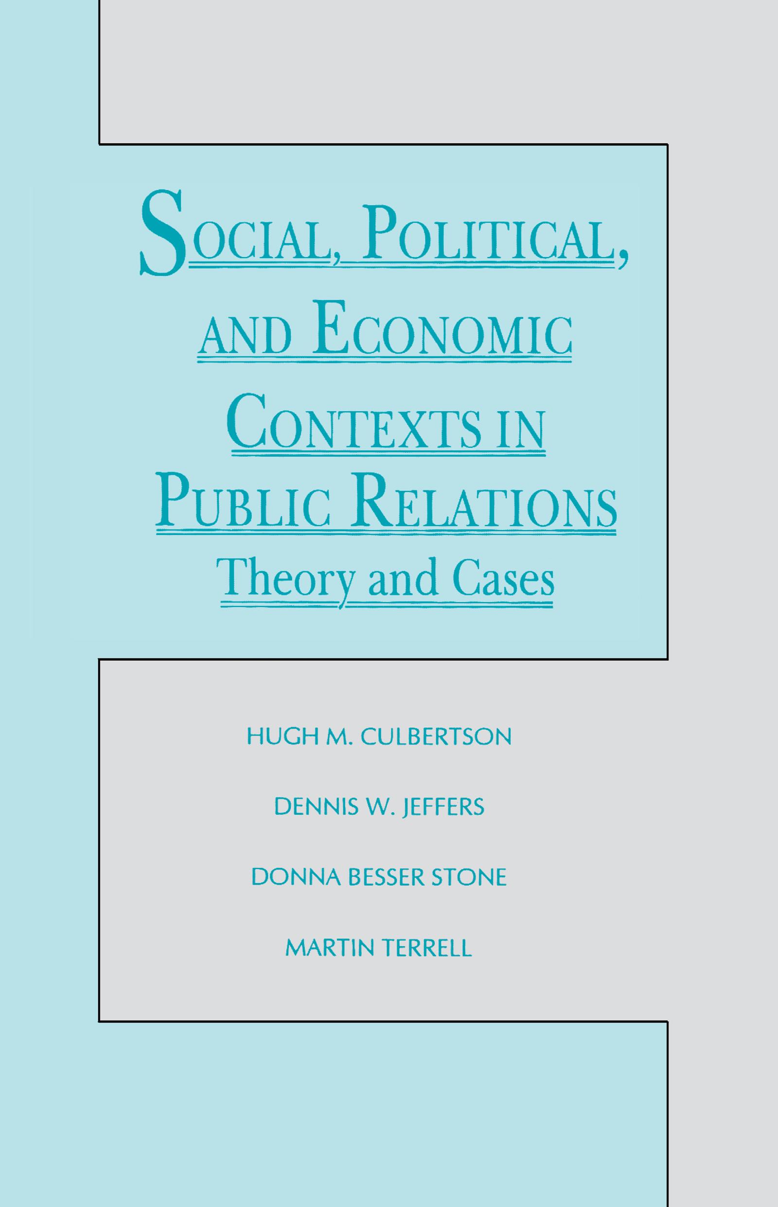 Social, Political, and Economic Contexts in Public Relations