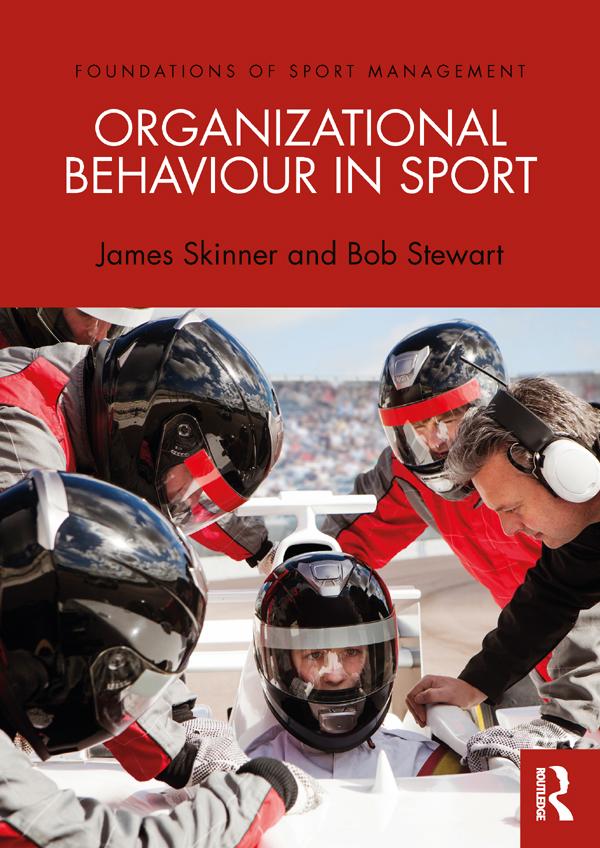 Organizational Behaviour in Sport by James Skinner
